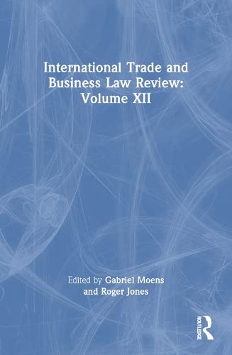 Stock image for International Trade and Business Law Review: Volume XII for sale by austin books and more