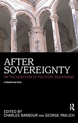 Stock image for After Sovereignty: On the Question of Political Beginnings for sale by Chiron Media