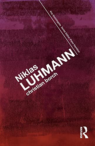Stock image for Niklas luhmann (Key Sociologists) for sale by WeBuyBooks