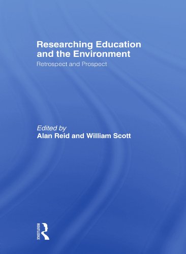 9780415491334: Researching Education and the Environment: Retrospect and Prospect