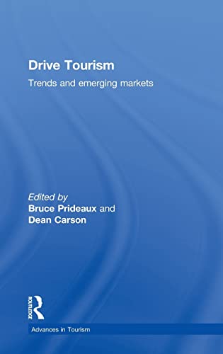9780415491495: Drive Tourism: Trends and Emerging Markets