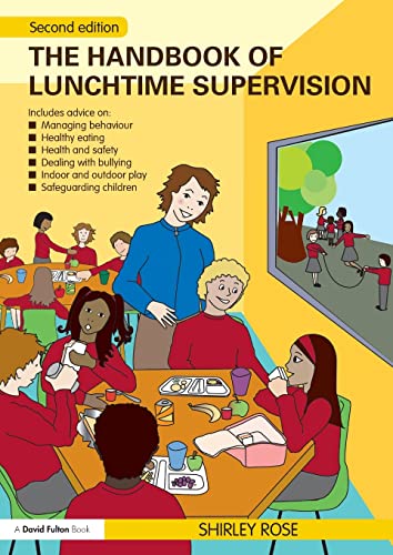 Beispielbild fr The Handbook of Lunchtime Supervision zum Verkauf von WorldofBooks