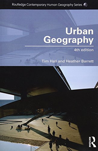 Imagen de archivo de Urban Geography (Routledge Contemporary Human Geography Series) a la venta por Bahamut Media