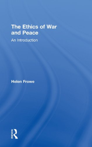 9780415492393: The Ethics of War and Peace: An Introduction