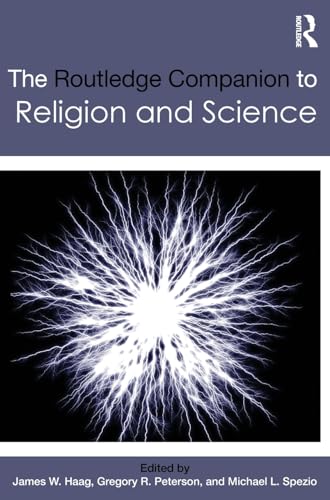9780415492447: The Routledge Companion to Religion and Science (Routledge Religion Companions)