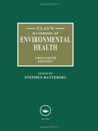 Imagen de archivo de Clay's Handbook of Environmental Health a la venta por Anybook.com