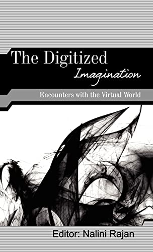 9780415492867: The Digitized Imagination: Encounters with the Virtual World