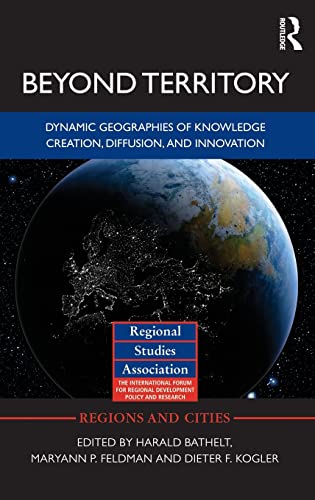 Stock image for Beyond Territory: Dynamic Geographies of Knowledge Creation, Diffusion and Innovation (Regions and Cities) for sale by Chiron Media