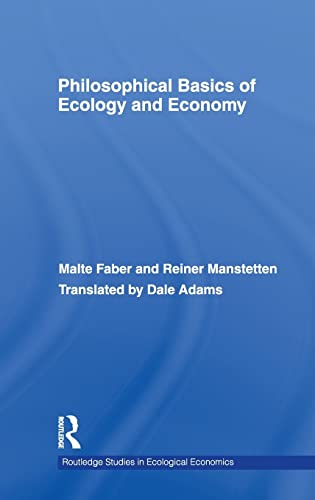 Beispielbild fr Philosophical Basics of Ecology and Economy zum Verkauf von PsychoBabel & Skoob Books