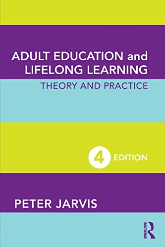 Beispielbild fr Adult Education and Lifelong Learning: Theory and Practice zum Verkauf von WorldofBooks