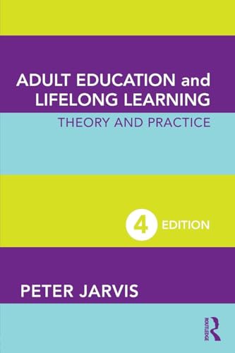 Stock image for Adult Education and Lifelong Learning: Theory and Practice for sale by KuleliBooks