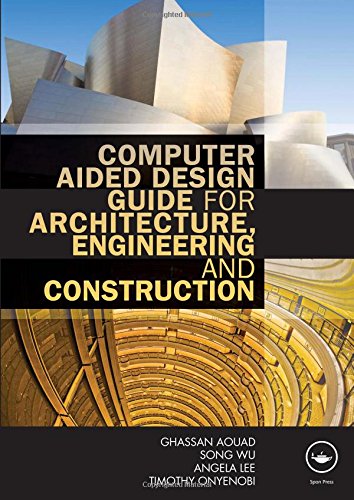 Stock image for Computer Aided Design Guide for Architecture, Engineering and Construction for sale by Chiron Media
