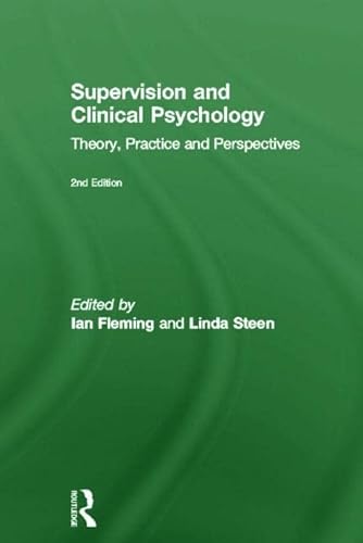 9780415495110: Supervision and Clinical Psychology: Theory, Practice and Perspectives