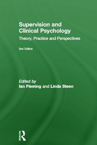 Stock image for Supervision and Clinical Psychology Theory, Practice and Perspectives for sale by PBShop.store US