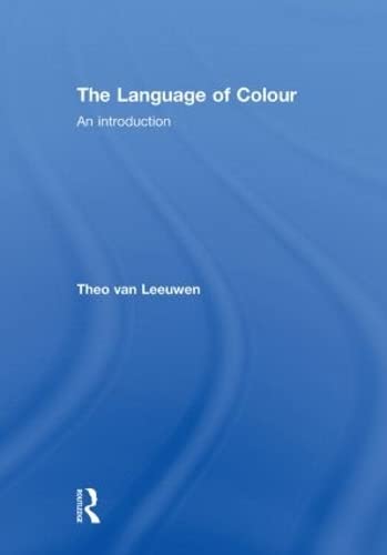 9780415495370: The Language of Colour: An introduction