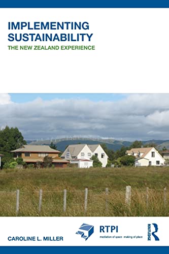 Stock image for Implementing Sustainability: The New Zealand Experience (RTPI Library Series) for sale by Chiron Media