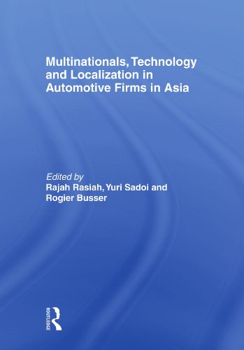 Imagen de archivo de Multinationals, Technology and Localization in Automotive Firms in Asia a la venta por Blackwell's