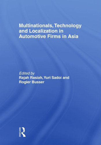 Stock image for Multinationals, Technology and Localization in Automotive Firms in Asia for sale by Blackwell's