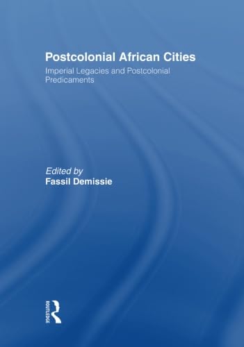 Stock image for Postcolonial African Cities for sale by Blackwell's