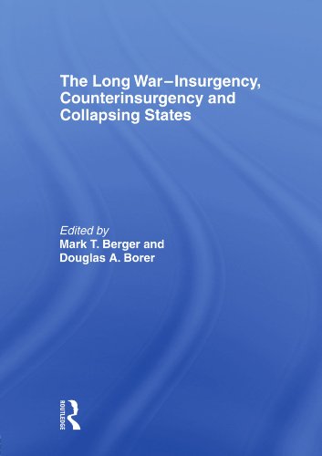 Imagen de archivo de The Long War - Insurgency, Counterinsurgency and Collapsing States a la venta por Blackwell's