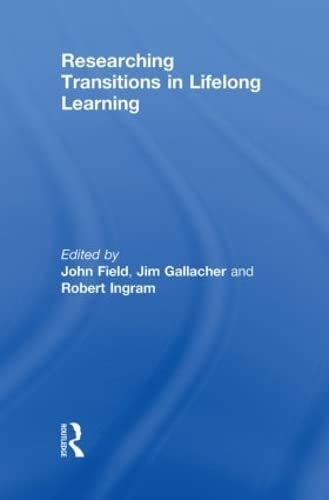 Imagen de archivo de Researching Transitions in Lifelong Learning a la venta por Chiron Media
