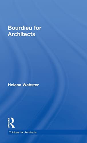 9780415496148: Bourdieu for Architects (Thinkers for Architects)
