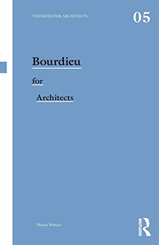 Stock image for Bourdieu for Architects (Thinkers for Architects) for sale by Chiron Media