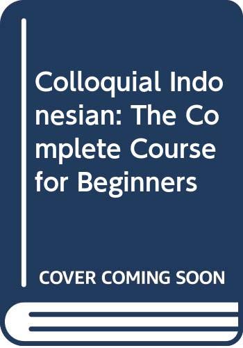 9780415496407: Colloquial Indonesian: The Complete Course for Beginners (Colloquial Series)