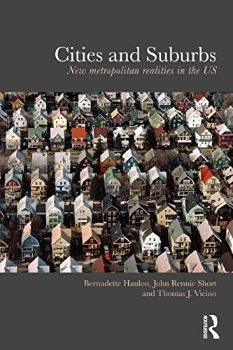 9780415497312: Cities and Suburbs: New Metropolitan Realities in the US