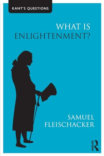 Beispielbild fr What is Enlightenment? (Kant's Questions) zum Verkauf von The Secret Book and Record Store