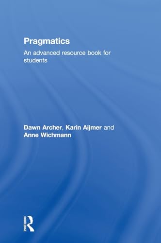 9780415497862: Pragmatics: An Advanced Resource Book for Students