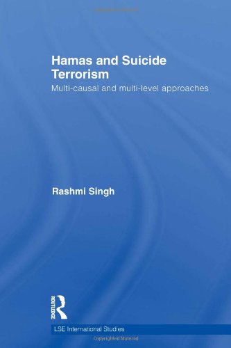 Imagen de archivo de Hamas and Suicide Terrorism: Multi-causal and Multi-level Approaches (LSE International Studies Series) a la venta por Chiron Media