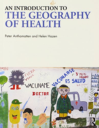 Beispielbild fr An Introduction to the Geography of Health zum Verkauf von WorldofBooks