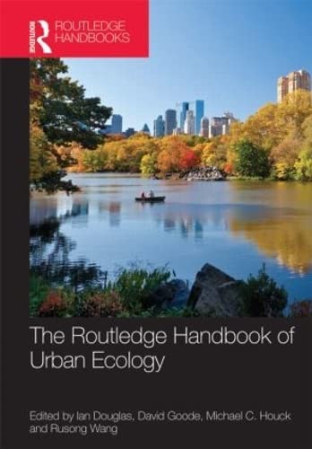 The Routledge Handbook of Urban Ecology (Routledge Handbooks) - Douglas, Ian