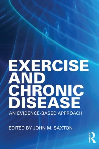 Exercise and chronic disease - John Saxton