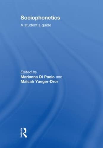 9780415498784: Sociophonetics: A Student's Guide