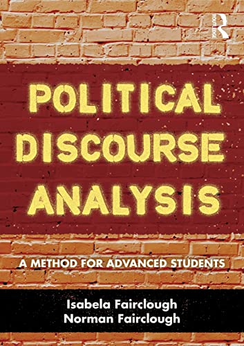 Stock image for Political Discourse Analysis: A Method for Advanced Students for sale by Moe's Books