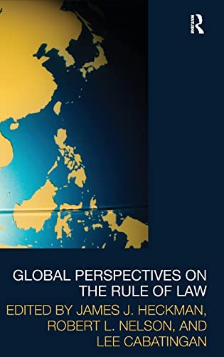 Stock image for Global Perspectives on the Rule of Law (Law, Development and Globalization) for sale by Chiron Media