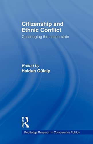 Beispielbild fr Citizenship and Ethnic Conflict : Challenging the Nation-State zum Verkauf von Blackwell's