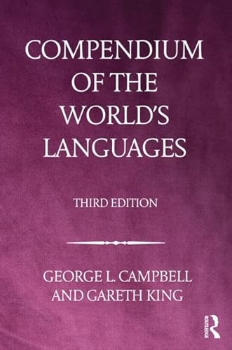 9780415499699: Compendium of the World's Languages