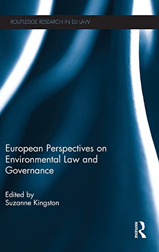 Stock image for European Perspectives on Environmental Law and Governance (Routledge Research in EU Law) for sale by Chiron Media