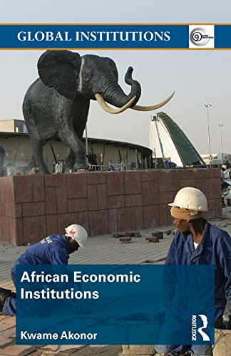 Imagen de archivo de African Economic Institutions (Global Institutions) a la venta por Chiron Media
