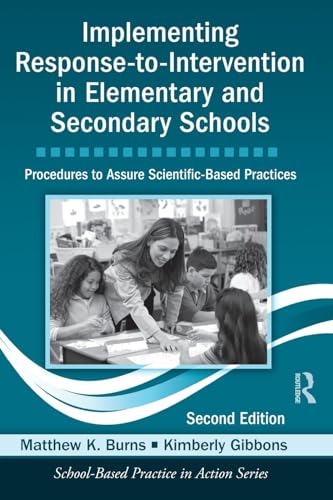 9780415500722: Implementing Response-to-Intervention in Elementary and Secondary Schools: Procedures to Assure Scientific-Based Practices, Second Edition (School-Based Practice in Action)