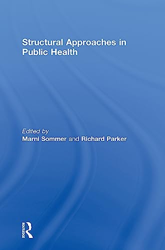 Stock image for Structural Approaches in Public Health for sale by Chiron Media