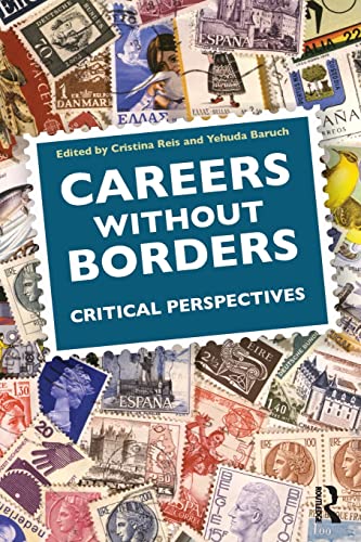 Beispielbild fr Careers Without Borders: Critical Perspectives zum Verkauf von Blackwell's