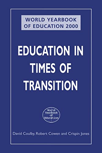 Stock image for World Yearbook of Education 2000: Education in Times of Transition for sale by Blackwell's