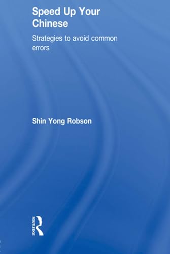 9780415501514: Speed Up Your Chinese: Strategies to Avoid Common Errors (Speed up your Language Skills)
