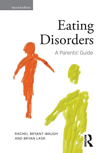Beispielbild fr Eating Disorders : A Parents' Guide, Second Edition zum Verkauf von Better World Books