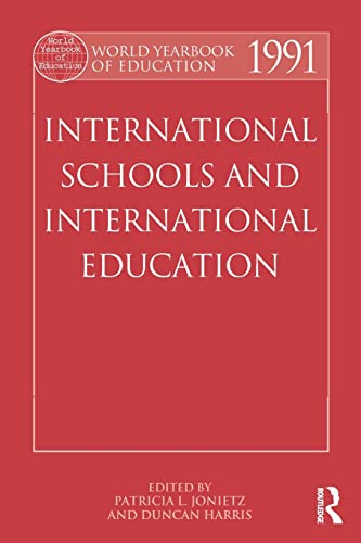 Beispielbild fr World Yearbook of Education 1991: International Schools and International Education zum Verkauf von Blackwell's