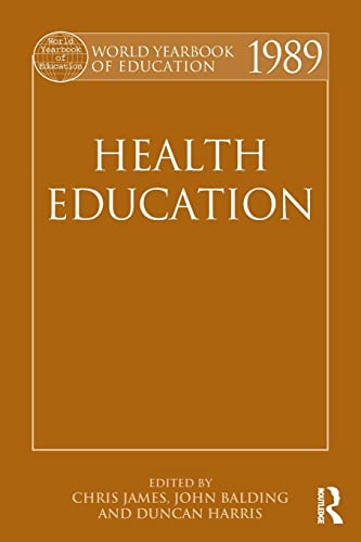 Stock image for World Yearbook of Education 1989: Health Education for sale by Blackwell's